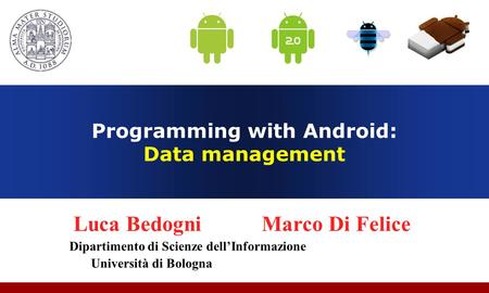 Programming with Android: Data management