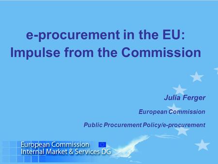 e-procurement in the EU: Impulse from the Commission