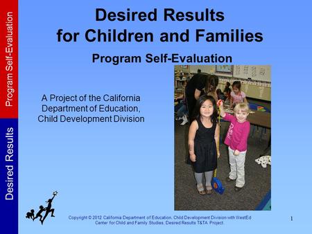 Desired Results for Children and Families Program Self-Evaluation