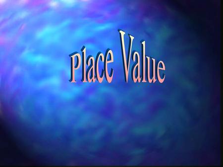 Place Value.