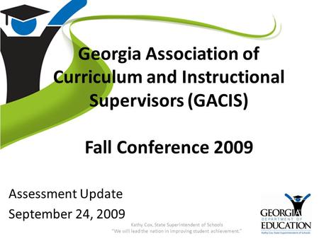 Assessment Update September 24, 2009