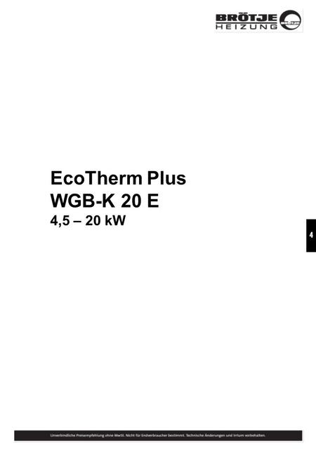 EcoTherm Plus WGB-K 20 E 4,5 – 20 kW.