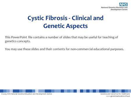 Cystic Fibrosis - Clinical and Genetic Aspects