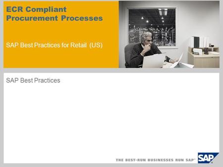 ECR Compliant Procurement Processes SAP Best Practices for Retail (US)
