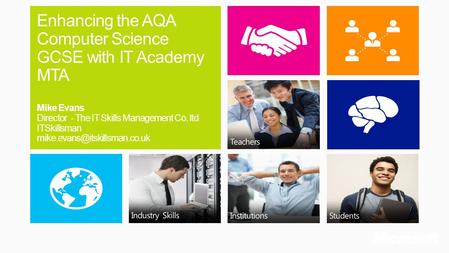 Enhancing the AQA Computer Science GCSE with IT Academy MTA