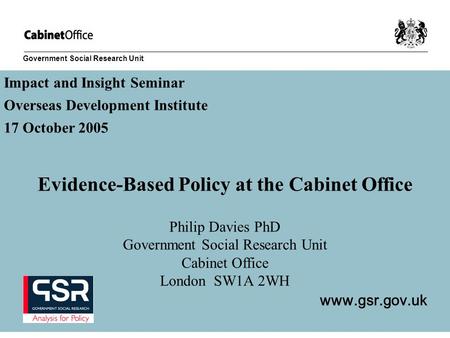 Evidence-Based Policy at the Cabinet Office