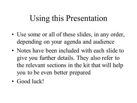 Using this Presentation