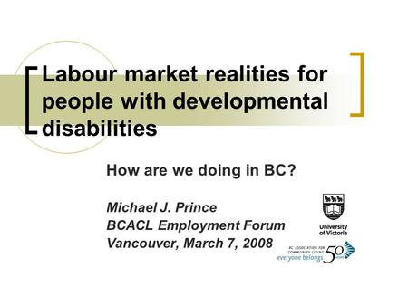 Labour market realities for people with developmental disabilities