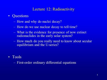 Lecture 12: Radioactivity