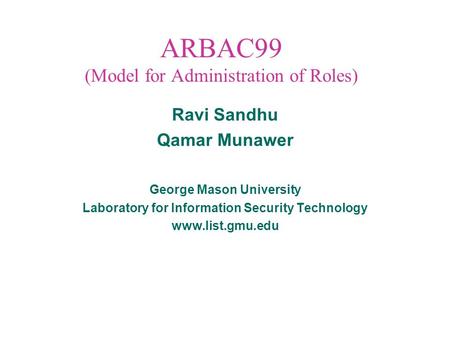 ARBAC99 (Model for Administration of Roles)