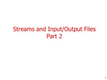 1 Streams and Input/Output Files Part 2. 2 Files and Exceptions When creating files and performing I/O operations on them, the systems generates errors.