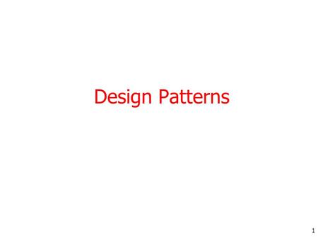 Design Patterns.