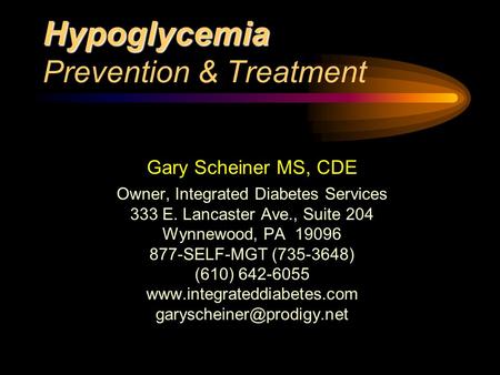 Hypoglycemia Prevention & Treatment