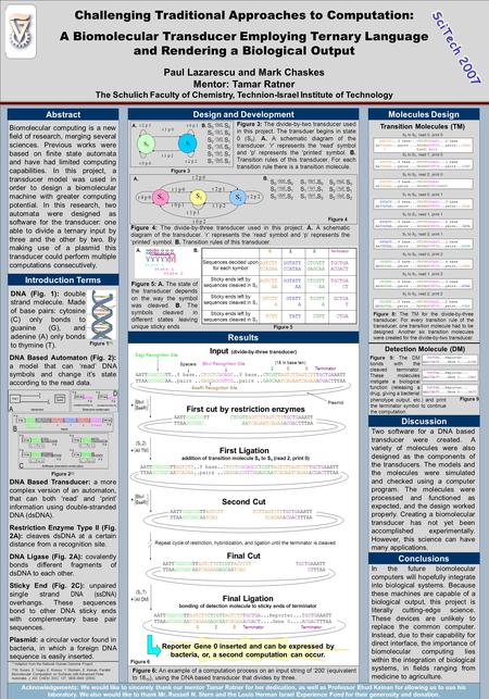 POSTER TEMPLATE BY: www.PosterPresenta tions.com r 2 p 1 Challenging Traditional Approaches to Computation: A Biomolecular Transducer Employing Ternary.