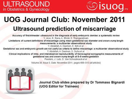UOG Journal Club: November 2011 Ultrasound prediction of miscarriage