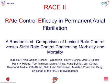 RACE II RAte Control Efficacy in Permanent Atrial Fibrillation
