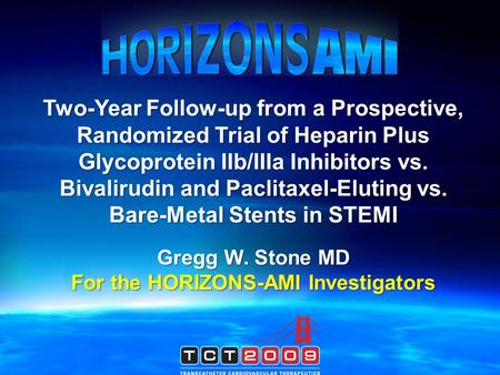 Two-Year Follow-up from a Prospective, Randomized Trial of Heparin Plus Glycoprotein IIb/IIIa Inhibitors vs. Bivalirudin and Paclitaxel-Eluting vs. Bare-Metal.