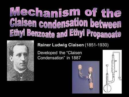 Claisen condensation between