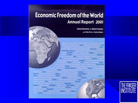 2 Economic Freedom of the World - The Role of Government in the Modern Growth Economy Economic Freedom of the World - The Role of Government in the.