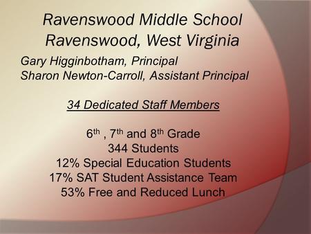 Ravenswood Middle School Ravenswood, West Virginia