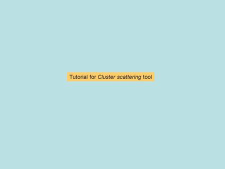 Tutorial for Cluster scattering tool. Before computing a scattering pattern, you must save the finite object in a file called clus.dat. This is done with.