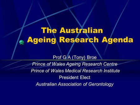 The Australian Ageing Research Agenda