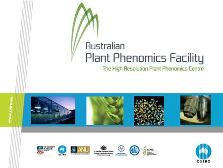 Notes for teachers This presentation has been designed to complement the information provided in the Plant Phenomics Teacher Resource. Some of the slides.