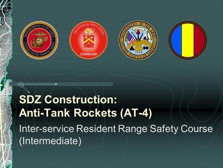 SDZ Construction: Anti-Tank Rockets (AT-4)