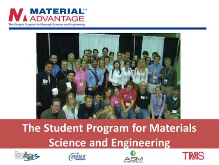 The Student Program for Materials Science and Engineering.