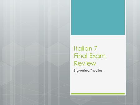 Italian 7 Final Exam Review Signorina Troullos. L’Imperativo  How to form “tu” commands?  -are verb ending –a “mangia!”  -ere, -ire verb ending –i.