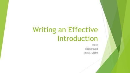 Writing an Effective Introduction