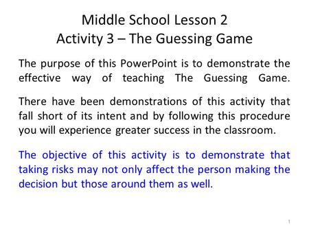 Middle School Lesson 2 Activity 3 – The Guessing Game