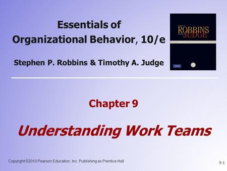 Chapter 9 Understanding Work Teams