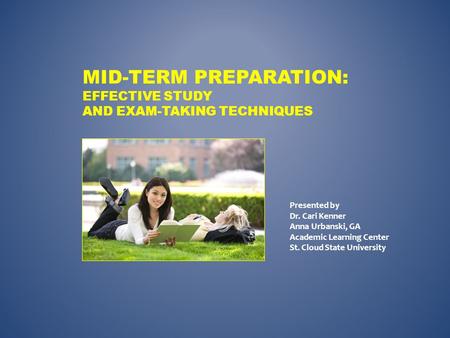 Mid-term Preparation: Effective Study and Exam-Taking Techniques