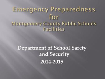 Department of School Safety and Security 2014-2015.