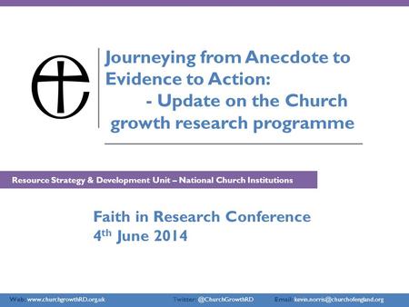 Web:    Journeying from Anecdote to Evidence to Action: - Update.