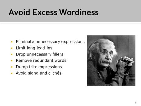 Avoid Excess Wordiness