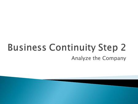 Business Continuity Step 2