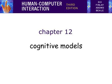 Chapter 12 cognitive models.