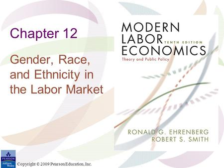 Gender, Race, and Ethnicity in the Labor Market