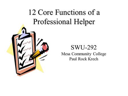 12 Core Functions of a Professional Helper