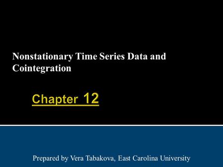 Nonstationary Time Series Data and Cointegration