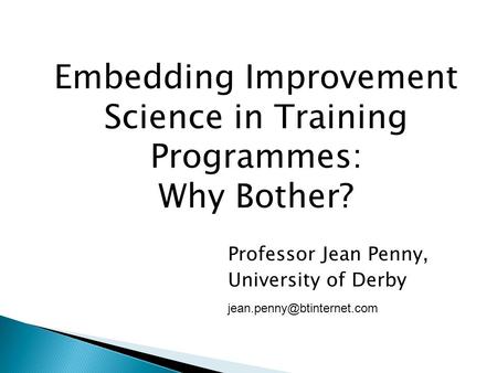 Embedding Improvement Science in Training Programmes: