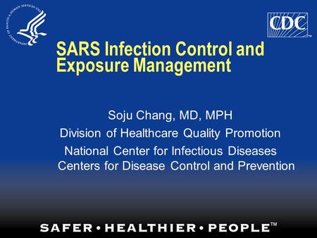 SARS Infection Control and Exposure Management