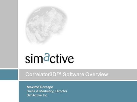 Correlator3D™ Software Overview