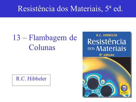 Resistência dos Materiais, 5ª ed.