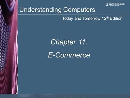 Chapter 11: E-Commerce.