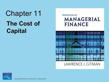 Chapter 11 The Cost of Capital.