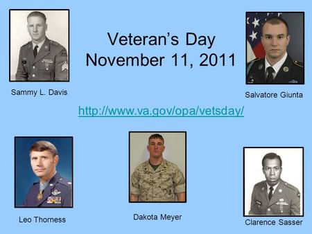Veteran’s Day November 11, 2011
