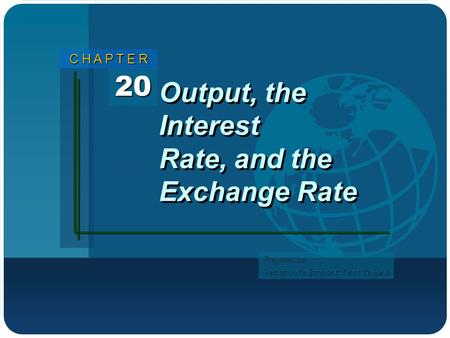 Output, the Interest Rate, and the Exchange Rate